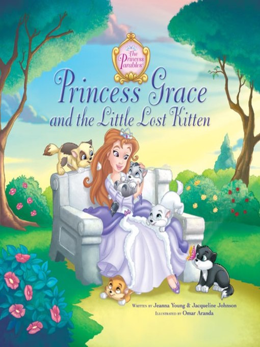 Title details for Princess Grace and the Little Lost Kitten by Jeanna Young - Available